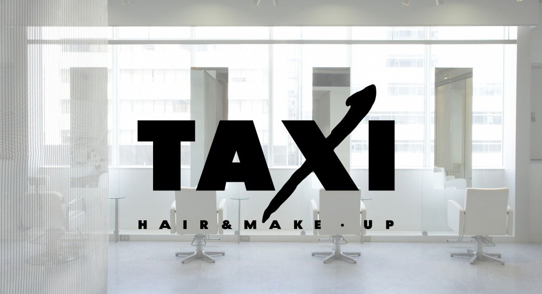 【心斎橋】≪月給20万円〜≫≪月7,8日休み≫≪社会保険完備≫≪有給休暇あり≫≪営業時間内レッスン可能≫平均退社時間20時頃！CMや雑誌の撮影、ファッションショー、ヘアメイクに興味がある方必見！！自分のペースでレッスンを進められる！「TAXI（タクシー）」からアシスタント（美容師）の求人☆★