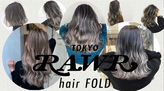 RAWR hair FOLD 小倉店（ロアー ヘアー フォルド コクラテン）