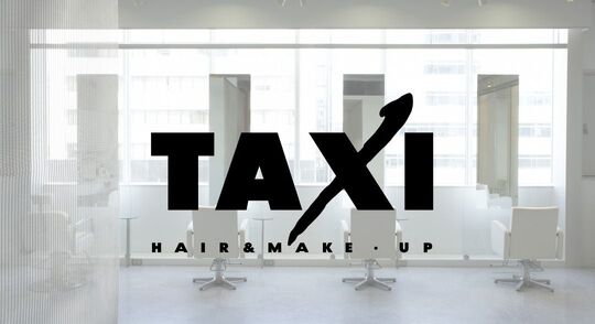 【心斎橋】≪月給20万円〜≫≪月7,8日休み≫≪社会保険完備≫≪有給休暇あり≫≪営業時間内レッスン可能≫平均退社時間20時頃！CMや雑誌の撮影、ファッションショー、ヘアメイクに興味がある方必見！！自分のペースでレッスンを進められる！「TAXI（タクシー）」からアシスタント（美容師）の求人☆★